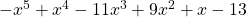  -x^{5}+x^{4}-11x^{3}+9x^{2}+x-13 
